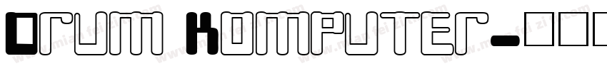 Drum Komputer字体转换